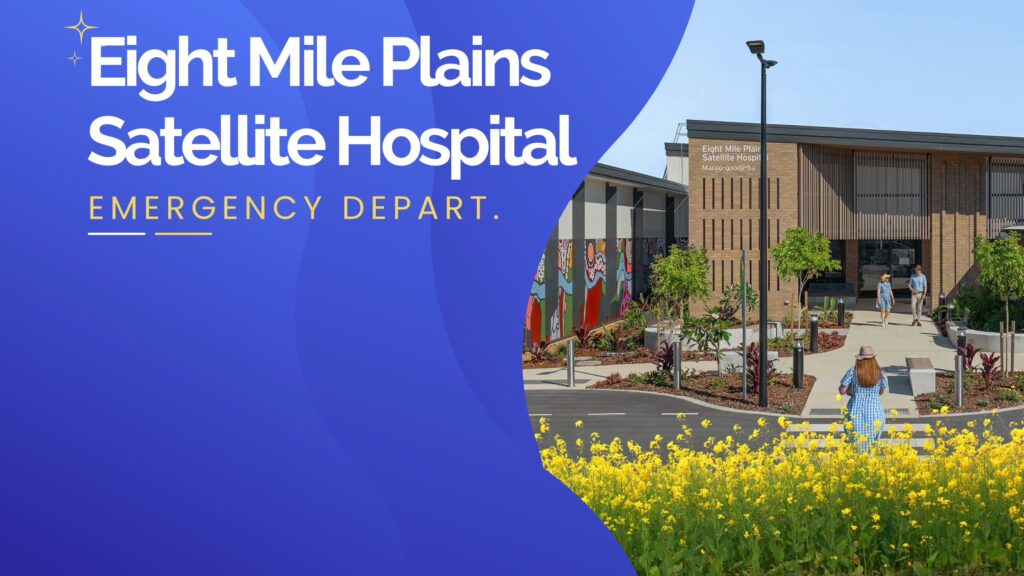 Eight Mile Plains Satellite Hospital Emergency Department entrance with people walking in a garden setting.